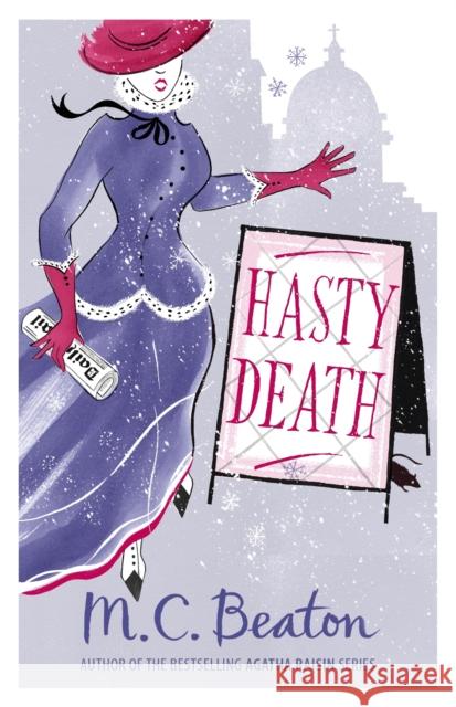 Hasty Death M C Beaton 9781849012904 Little, Brown Book Group