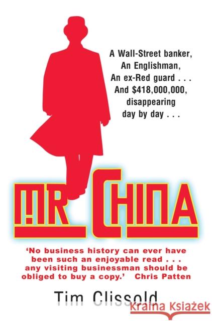 Mr. China Tim Clissold 9781849013079