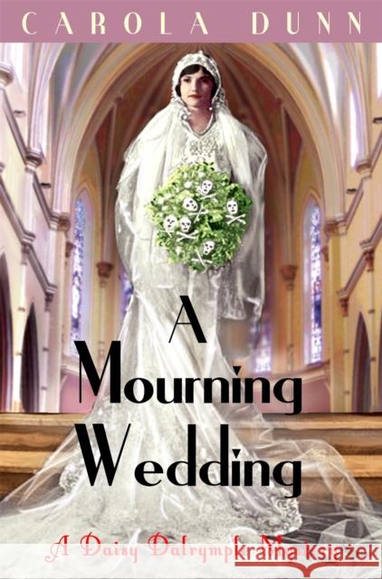 A Mourning Wedding Carola Dunn 9781849017084 Little, Brown Book Group