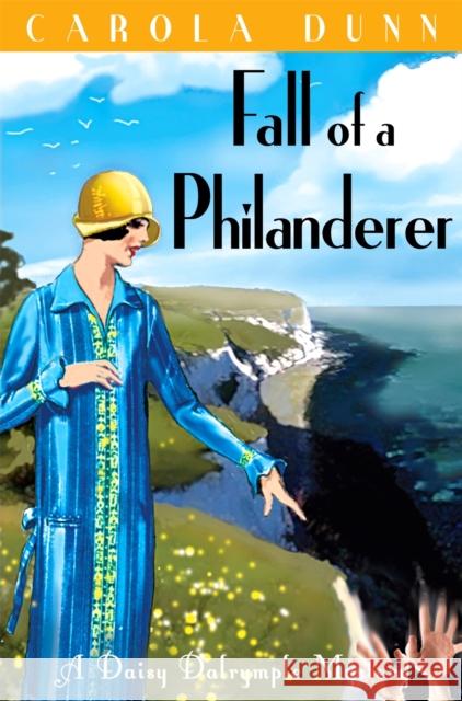 Fall of a Philanderer Carola Dunn 9781849017091