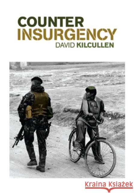 Counterinsurgency David Kilcullen 9781849040280