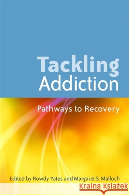 Tackling Addiction: Pathways to Recovery Best, David 9781849050173 0