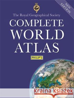 Philip's RGS Complete World Atlas Philip's Maps 9781849075596 Octopus Publishing Group