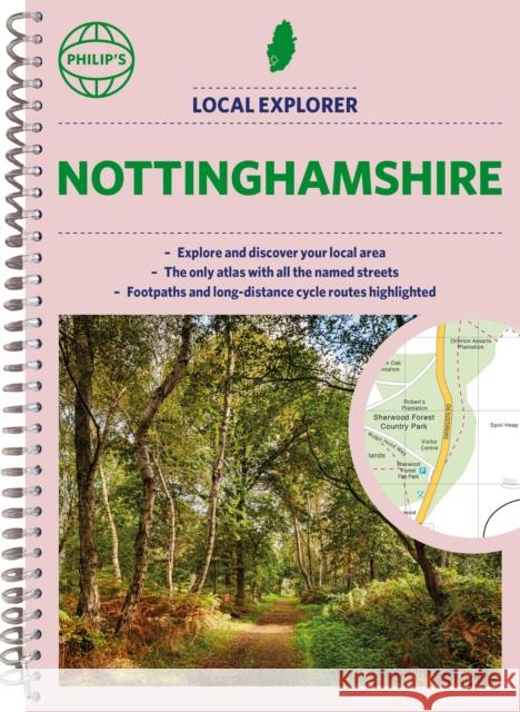 Philip's Local Explorer Street Atlas Nottinghamshire Philip's Maps 9781849076425 Octopus Publishing Group