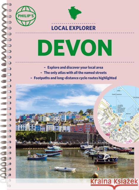 Philip's Local Explorer Street Atlas Devon Philip's Maps 9781849076456 Octopus Publishing Group