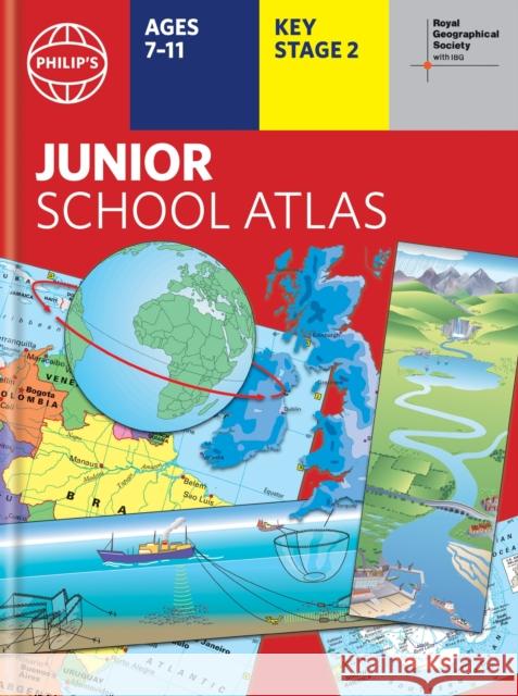 Philip's RGS Junior School Atlas: 12th edition HB Philip's Maps 9781849076883 Octopus Publishing Group