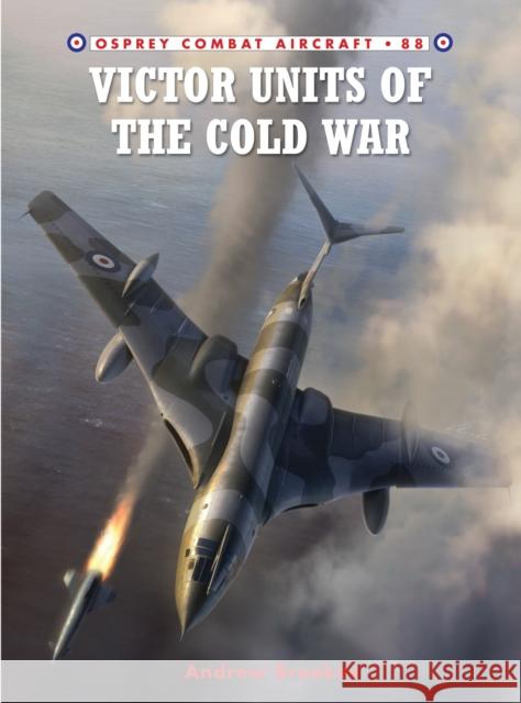 Victor Units of the Cold War Andrew Brookes 9781849083393 0