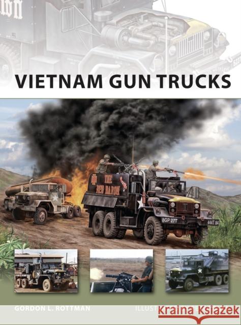 Vietnam Gun Trucks Gordon Rottman 9781849083553