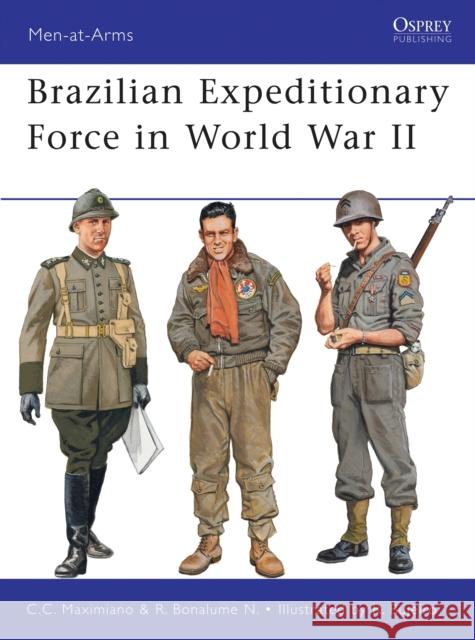 Brazilian Expeditionary Force in World War II Ricardo Neto 9781849084833 Osprey Publishing (UK)