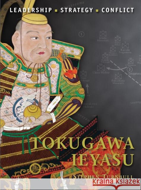 Tokugawa Ieyasu Stephen Turnbull 9781849085748