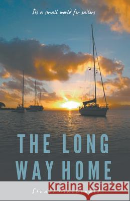 The Long Way Home Stuart MacDonald 9781849146050