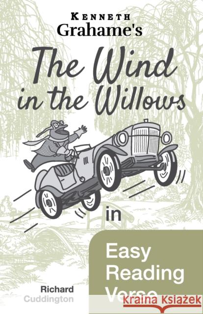 The Wind in the Willows in Easy Reading Verse Richard Cuddington 9781849149563