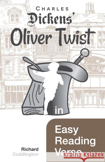 Oliver Twist in Easy Reading Verse Richard Cuddington 9781849149570