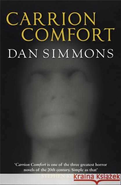 Carrion Comfort Dan Simmons 9781849162210 Quercus Publishing