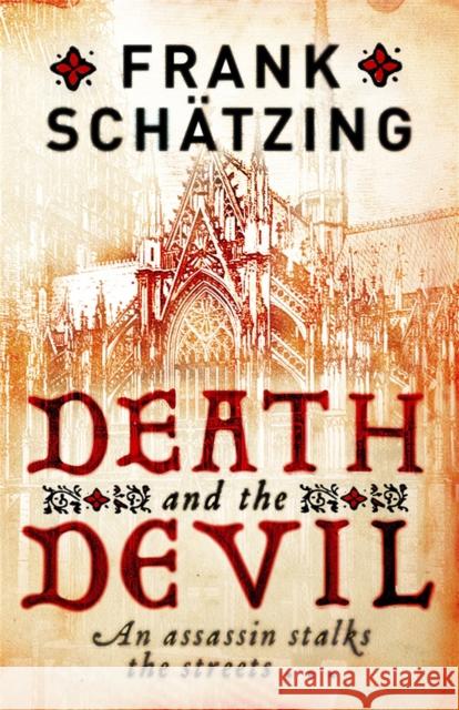 Death and the Devil Frank Schatzing 9781849162456