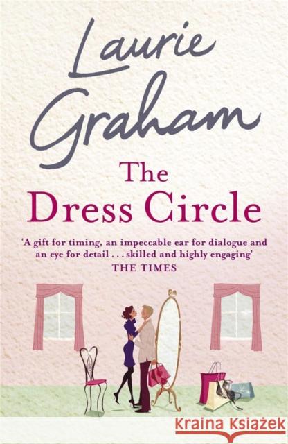 The Dress Circle Laurie Graham 9781849163972