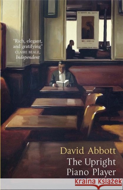 The Upright Piano Player David Abbott 9781849164054 QUERCUS