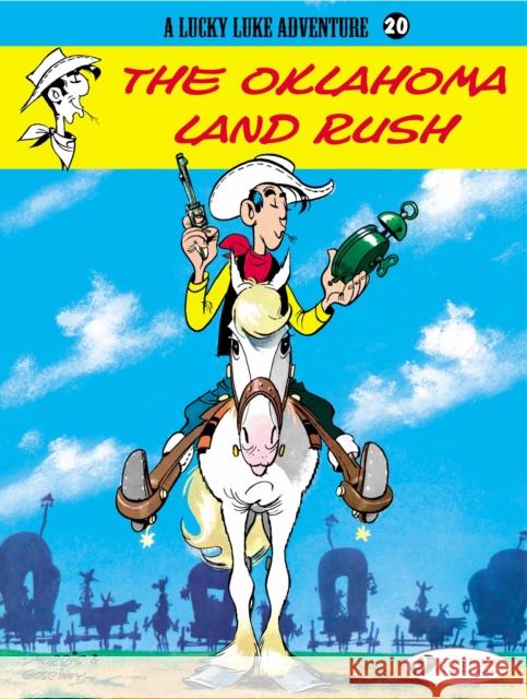 Lucky Luke 20 - The Oklahoma Land Rush Morris & Goscinny 9781849180085 Cinebook Ltd