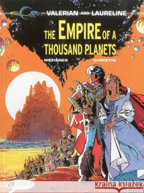 Valerian 2 - The Empire of a Thousand Planets Pierre Christin 9781849180870