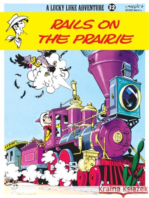 Lucky Luke 32 - Rails on the Prairie Morris & Goscinny 9781849181044 0