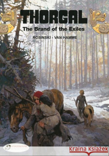 Thorgal Vol.12: the Brand of the Exiles Jean van Hamme 9781849181365