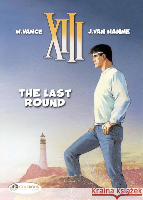 XIII 18 - The Last Round Jean Van Hamme 9781849181518