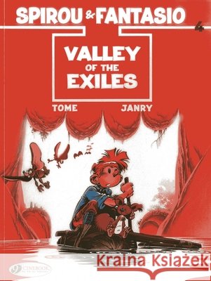 Spirou & Fantasio 4 - Valley Of The Exiles Tome 9781849181570