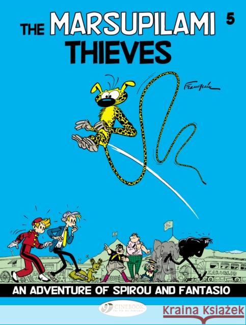 Spirou & Fantasio 5 -The Marsupilami Thieves Tome 9781849181679