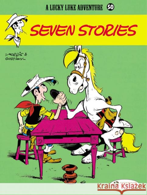 Lucky Luke 50 - Seven Stories Morris & Goscinny 9781849182263 Cinebook Ltd