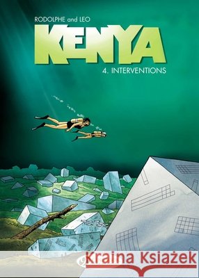 Kenya Vol.4: Interventions Rodolphe 9781849182294