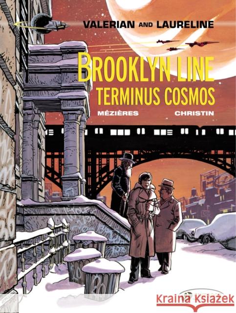 Valerian 10 - Brooklyn Line, Terminus Cosmos Pierre Christin 9781849182638