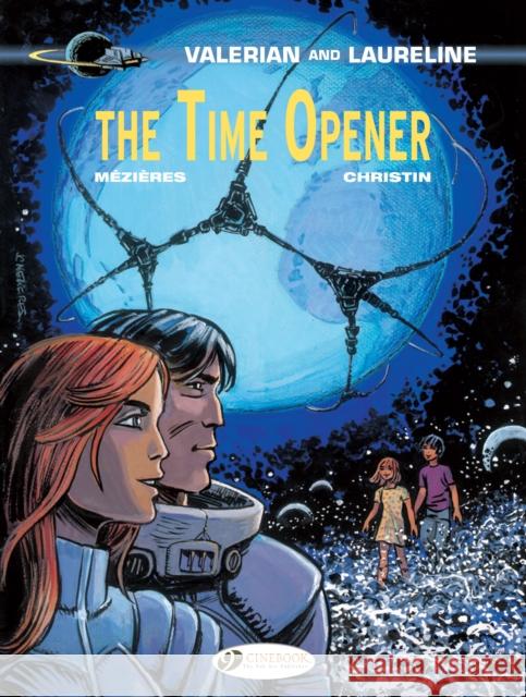 Valerian Vol. 21 - The Time Opener Pierre Christin 9781849183376