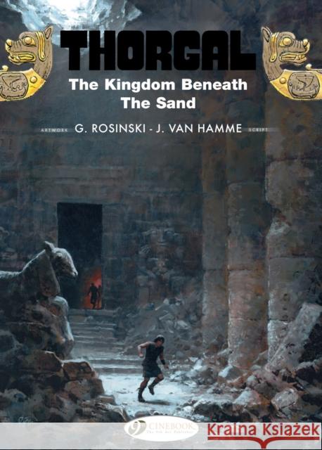 Thorgal 18 - The Kingdom Beneath the Sand Jean Van Hamme 9781849183451