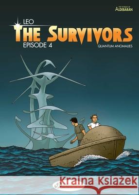 Survivors the Vol 4 Episode 4 Leo 9781849183468 Cinebook Ltd