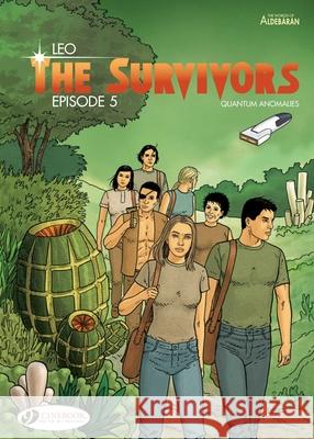The Survivors - Episode 5 Leo 9781849183703 Cinebook Ltd