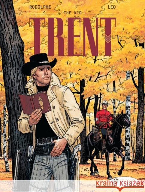 Trent Vol. 2: the Kid Rodolphe 9781849183741