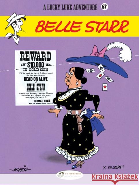 Lucky Luke 67 - Belle Starr Xavier Fauche 9781849183888 Cinebook Ltd