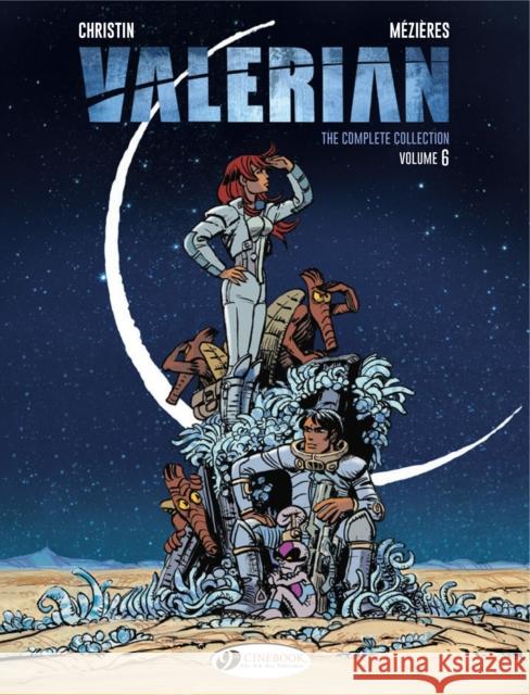 Valerian: The Complete Collection Vol. 6  9781849184113 Cinebook Ltd