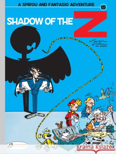 Spirou & Fantasio Vol. 15: Shadow of The Z Andre Franquin 9781849184199