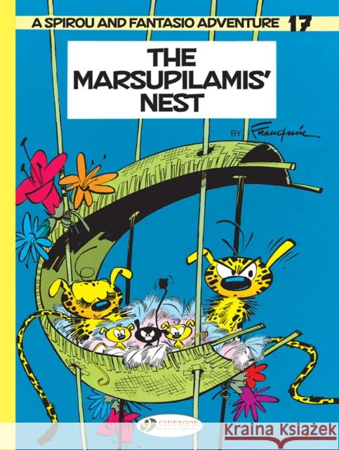 Spirou & Fantasio Vol.17: The Marsupilamis' Nest Franquin 9781849185332