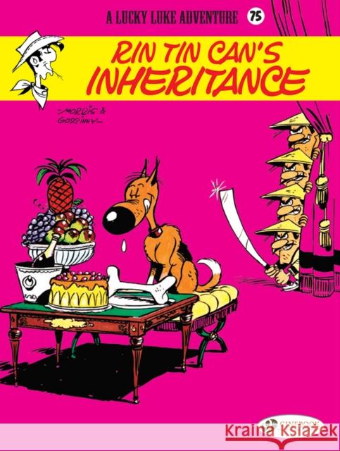 Lucky Luke Vol. 75: Rin Tin Can's Inheritance Rene Goscinny 9781849185349 Cinebook Ltd
