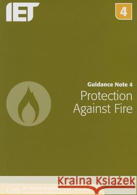Guidance Note 4: Protection Against Fire The Institution of Engineering and Techn 9781849198752 Institution of Engineering & Technology
