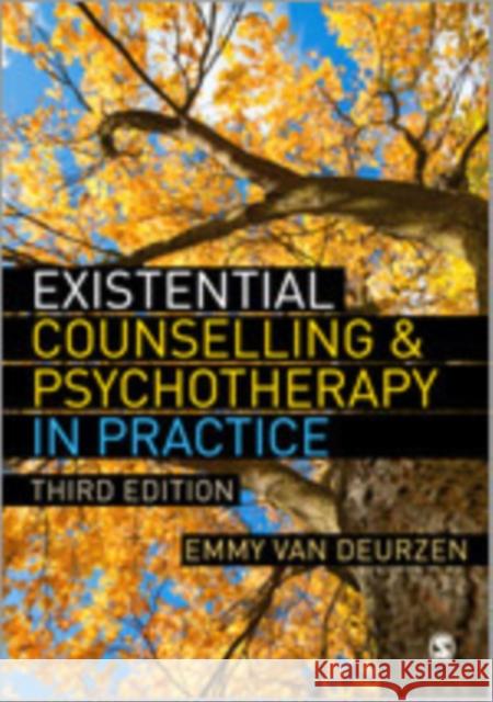 Existential Counselling & Psychotherapy in Practice Emmy Va 9781849200677 Sage Publications (CA)