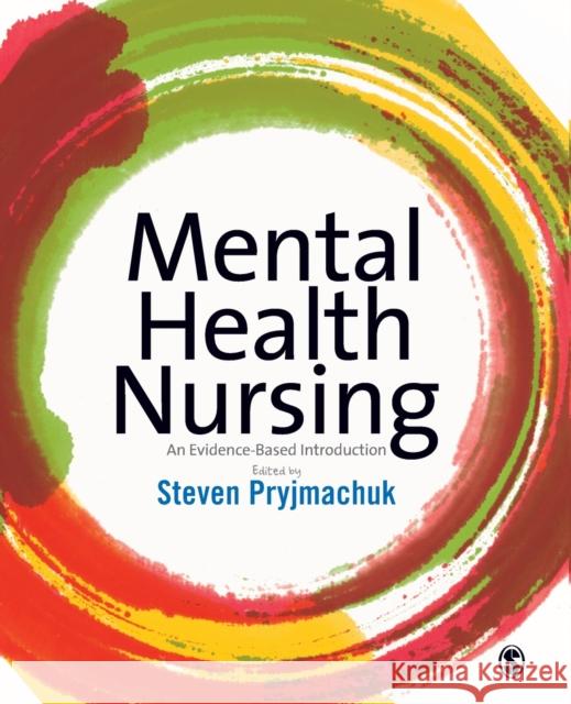 Mental Health Nursing: An Evidence Based Introduction  9781849200721 Sage Publications Ltd