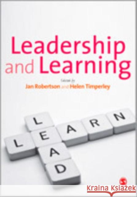 Leadership and Learning Helen Timperley Jan Robertson 9781849201735 Sage Publications (CA)