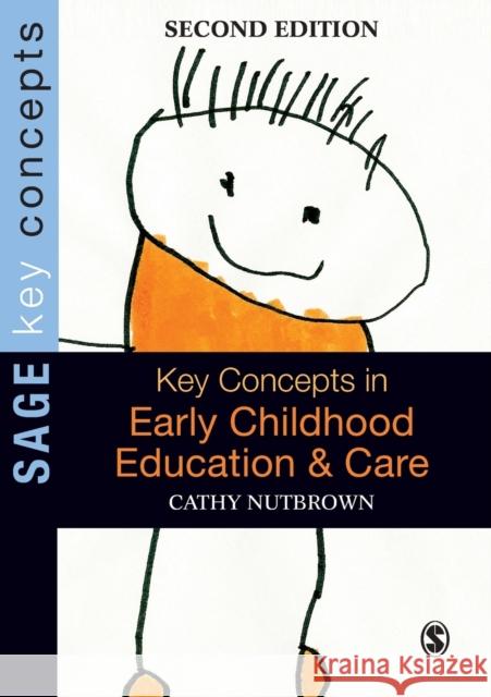 Key Concepts in Early Childhood Education and Care Cathy Nutbrown 9781849204019