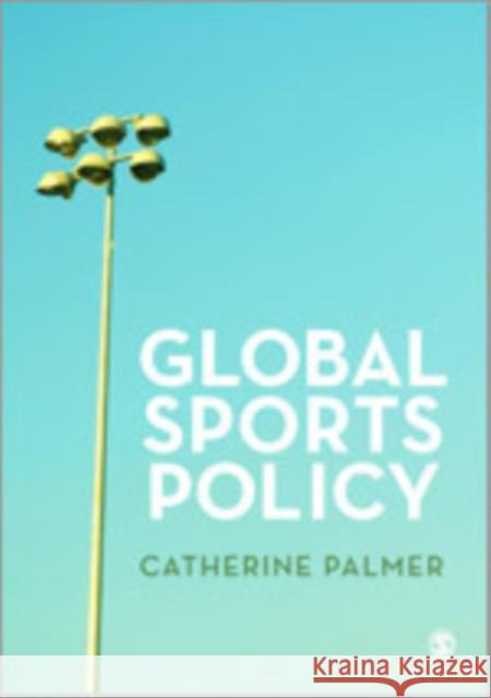 Global Sports Policy Catherine Palmer   9781849205177