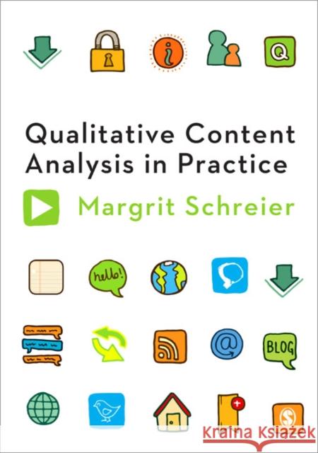 Qualitative Content Analysis in Practice Margrit Schreier 9781849205931 Sage Publications Ltd