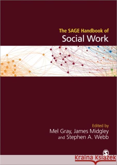 The Sage Handbook of Social Work Gray, Mel 9781849207515 0