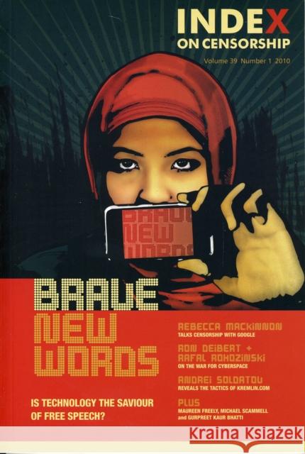 Brave New Words: Is Technology the Saviour of Free Speech? Glanville, Jo 9781849207638 0